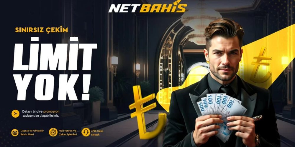 Limit Yok NetBahis